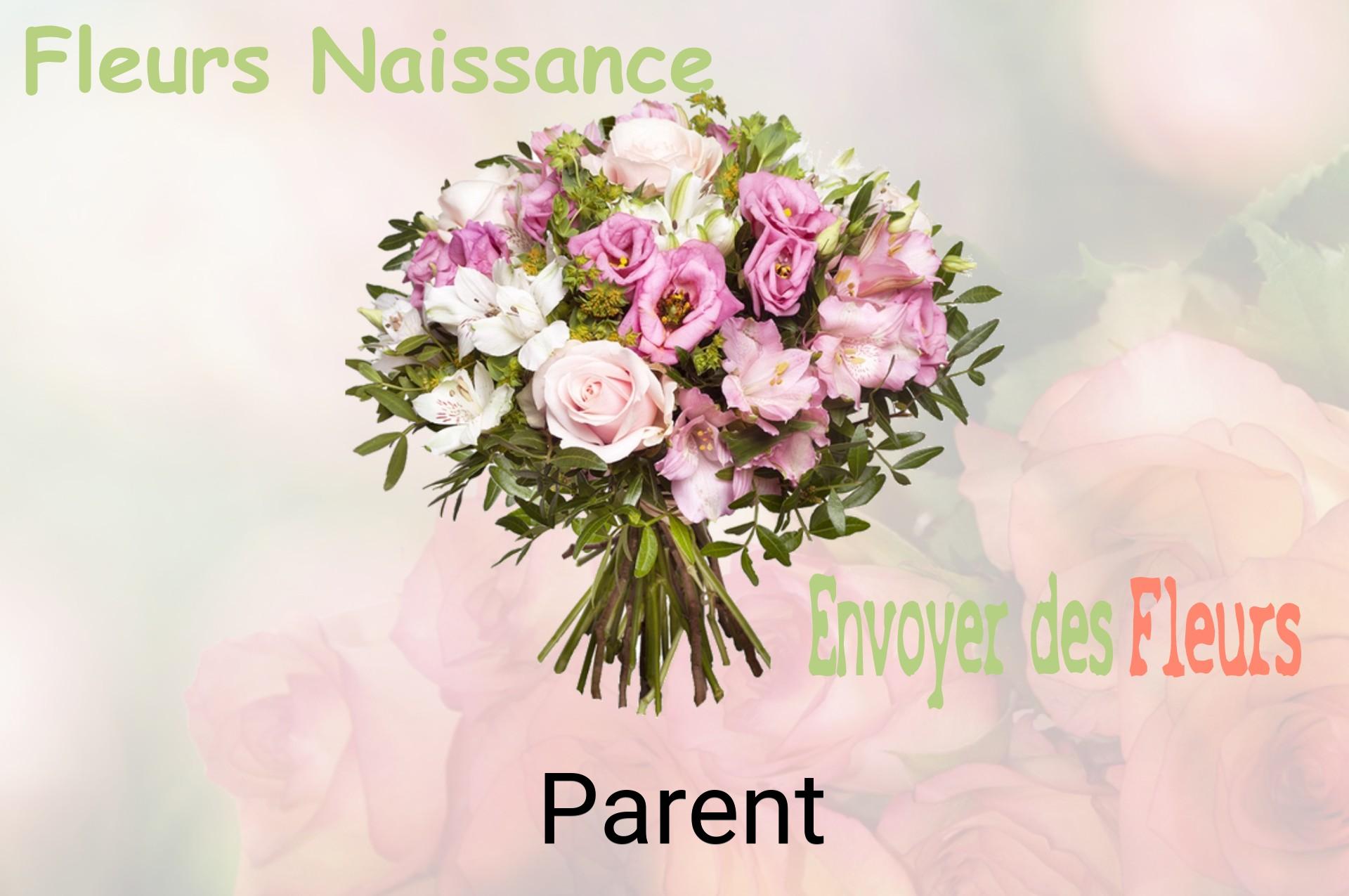 Bouquet de fleurs de naissance livré à Parent